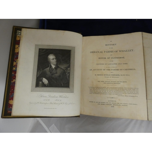 246 - WHITAKER THOMAS DUNHAM.  An History of the Original Parish of Whalley & Honor of Clitheroe. Eng.... 