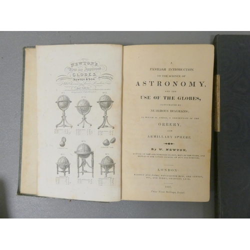 260 - NEWTON W.  A Familiar Introduction to the Science of Astronomy & the Use of the Globes... 