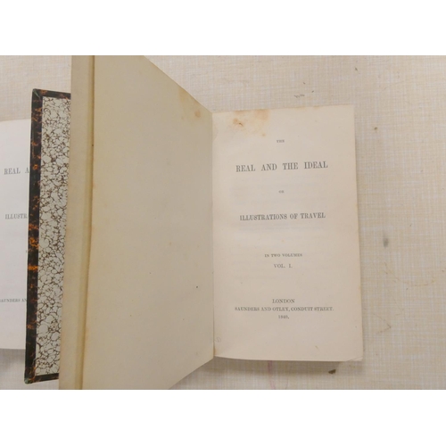 288 - (BIRCH WILLIAM J.).  The Real & the Ideal or Illustrations of Travel. 2 vols. Qtr. red... 