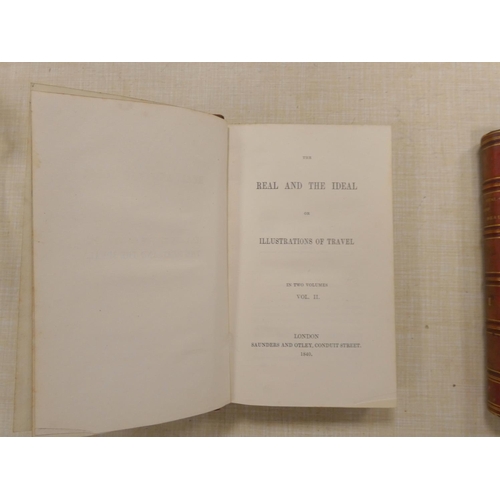 288 - (BIRCH WILLIAM J.).  The Real & the Ideal or Illustrations of Travel. 2 vols. Qtr. red... 