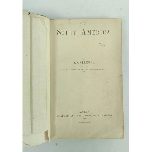 78 - GALLENGA A.  South America. Fldg. eng. map. Rebacked half calf. 1880.