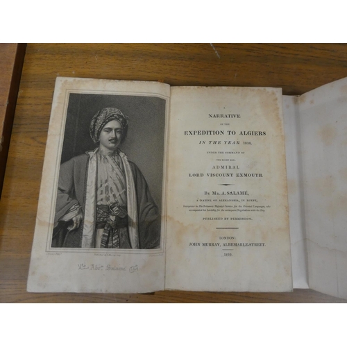 79 - SALAMÉ A.  A Narrative of the Expedition to Algiers in the Year 1816, Under the Command of ... Admir... 