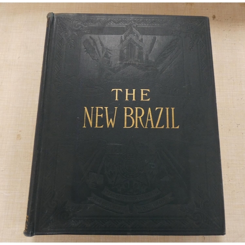 81 - WRIGHT MARIE ROBINSON.  The New Brazil, Its Resources & Attractions, Historical, Descr... 