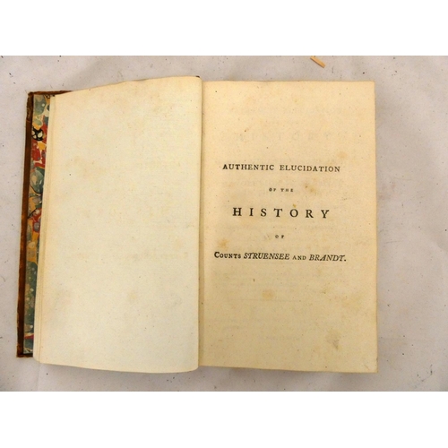 213 - LATROBE B. H. (Trans).  Authentic Elucidation of the History of Counts Struensee and Brand... 