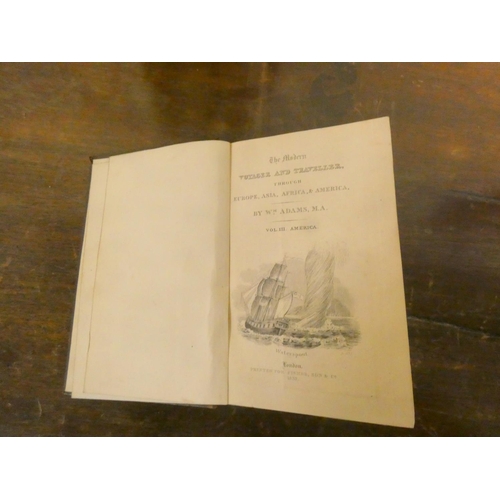 192 - ADAMS WILLIAM.  The Modern Voyager & Traveller Through, Europe, Asia, Africa and America. 4 vols... 