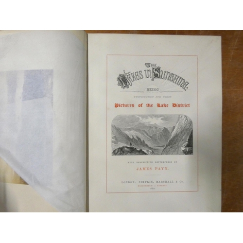 287 - PAYN JAMES.  The Lakes in Sunshine Being Pictures of the Lake District. 2 eds. Photograph ... 