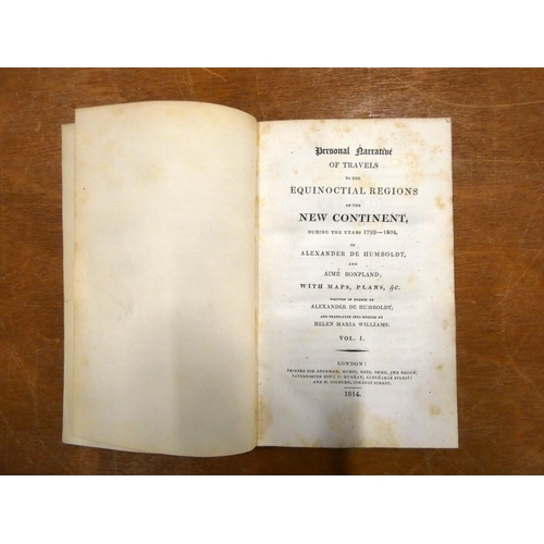 60 - DE HUMBOLDT A. & BONPLAND A.  Personal Narrative of Travels in the Equinoctial Regions... 