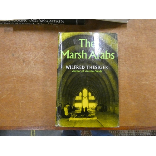 63 - THESIGER WILFRED.  Signed volumes. The Marsh Arabs, 2nd imp. in d.w., 1964 & Arabian Sands, 5th ... 