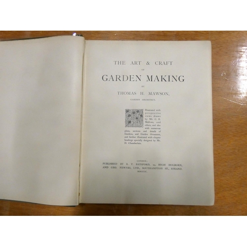 71 - MAWSON THOMAS H.  The Art & Craft of Garden Making. Plates & illus. Quarto. Orig. green clot... 