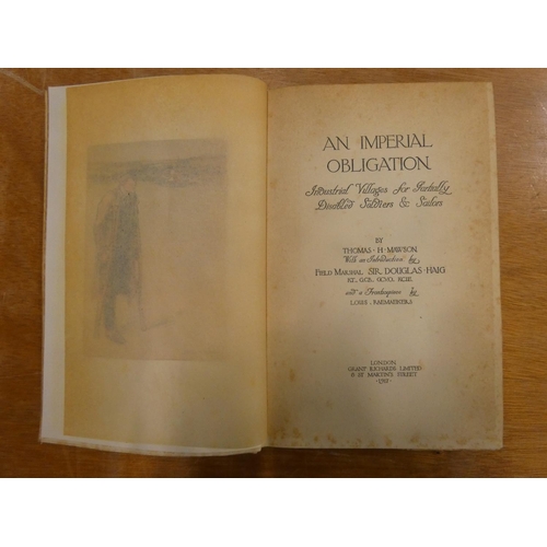 73 - MAWSON THOMAS H.  An Imperial Obligation, Industrial Villages for Partially Disabled Soldi... 