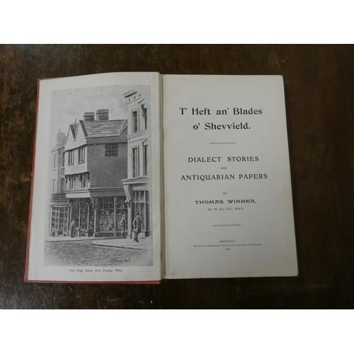 180 - WINDER THOMAS.  T'Heft An'Blades O'Shevvield, Dialect Stories & Antiquarian Papers. Fr... 