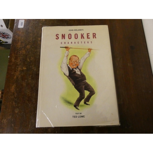 195 - SNOOKER AUTOGRAPHS.  Lowe Ted. Snooker Characters. Col. caricatures by John Ireland. Quarto. Cloth i... 