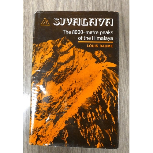 108 - BAUME LOUIS.  Sivalaya, The 8000 Metre Peaks of the Himalaya. Illus. Typescript typeface. ... 