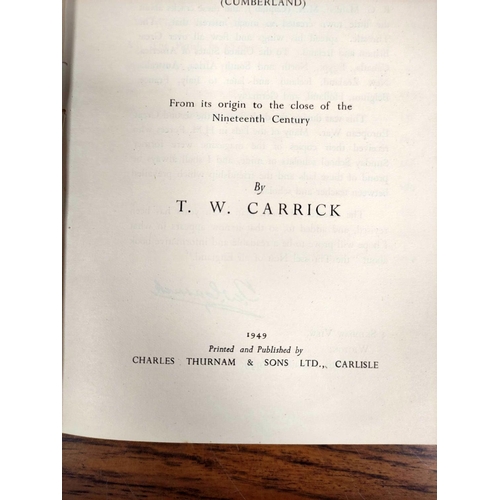 171 - CARRICK T. W.  History of Wigton (Cumberland). Frontis & illus. Orig. cloth. Carlisle,... 