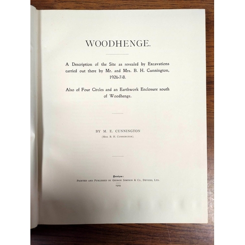 182 - CUNNINGTON M. E.  Woodhenge, A Description of the Site as Revealed by Excavations. Plates ... 