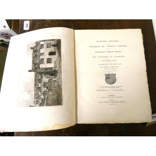 256 - LAMB JOHN.  Masters' History of the College of Corpus Christi & the Blessed Virgin Mar... 