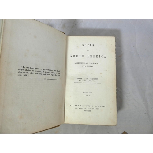 64 - JOHNSTON JAMES F. W.  Notes on North America, Agricultural, Economical & Social. 2 vol... 