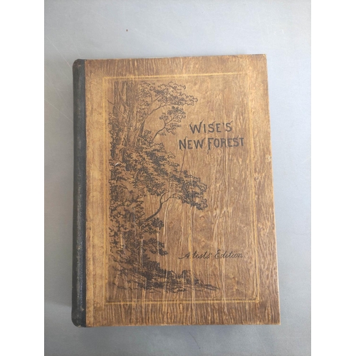 291 - WISE JOHN R.  The New Forest, Its History & Its Scenery. Artist's Edition no. 17 of on... 