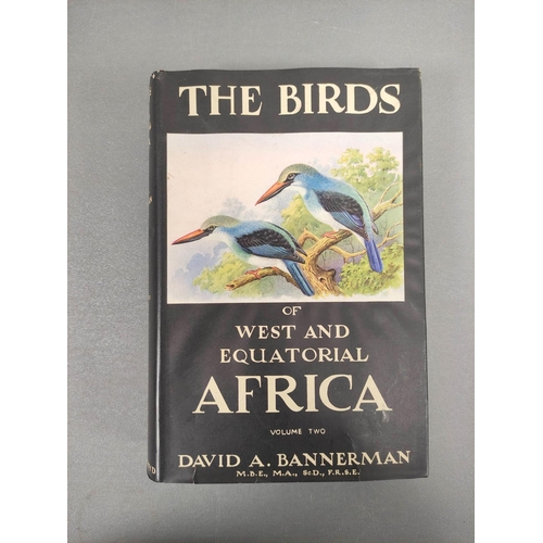 297 - BANNERMAN D. A.  The Birds of West & Equatorial Africa. 2 vols. Col. plates & othe... 