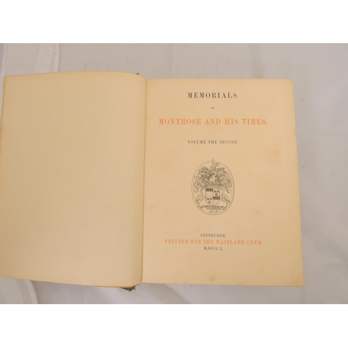170 - NAPIER MARK.  Memorials of Montrose & His Times. 2 vols. Eng. frontis, plates & fa... 