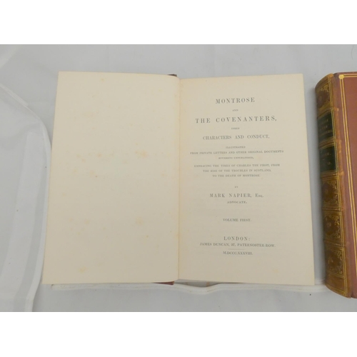 171 - NAPIER MARK.  Montrose & the Covenanters, Their Characters & Conduct. 2 vols. Calf, gilt bac... 