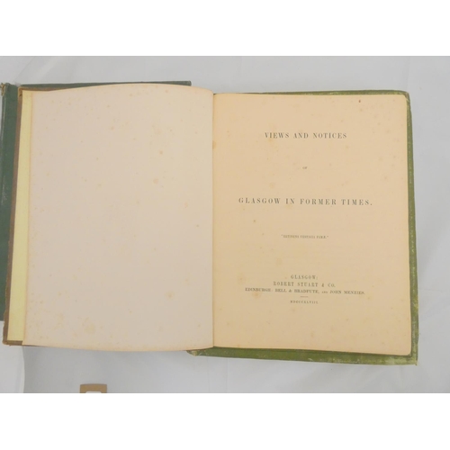 239 - STUART ROBERT & CO. (Pubs).  Views & Notices of Glasgow in Former Times. Litho pla... 