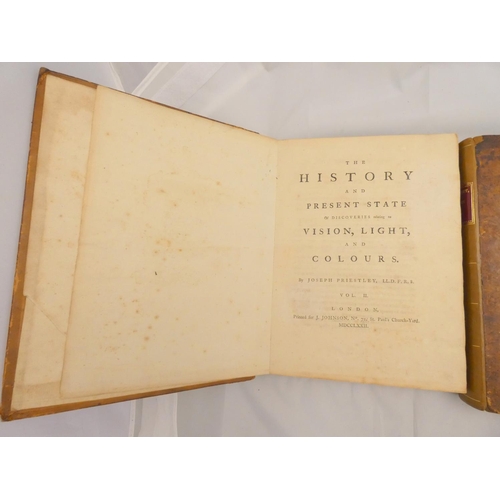 252 - PRIESTLEY JOSEPH.  The History & Present State of Discoveries Relating to Vision, Light & Co... 