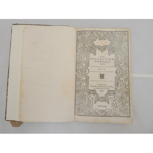 302 - DANIEL SAMUEL.  The Collection of the Historie of England by S.D. 222pp. Ornate wood eng. ... 