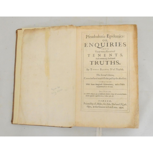 102 - BROWNE THOMAS. Pseudodoxia Epidemica or Enquiries into Very Many Received Tenents & Commonly Pre... 