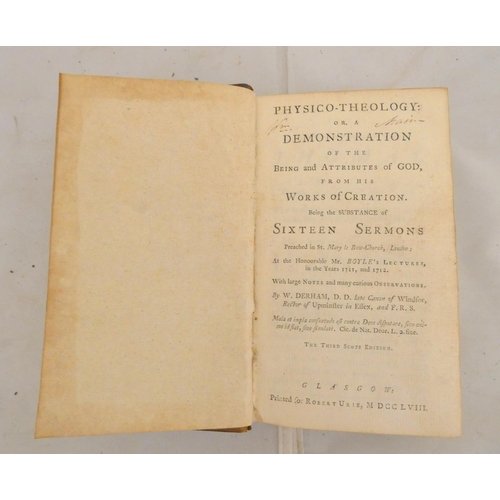 110 - DERHAM W.  Physico-Theology or A Demonstration of the Being & Attributes of God ... Be... 