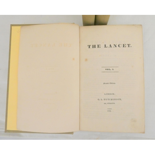 121 - The Lancet.  Vol. 1, 2nd ed.; Vol. 2, 2nd ed. & Vol. 10. 3 vols. Rebound brds., marble... 