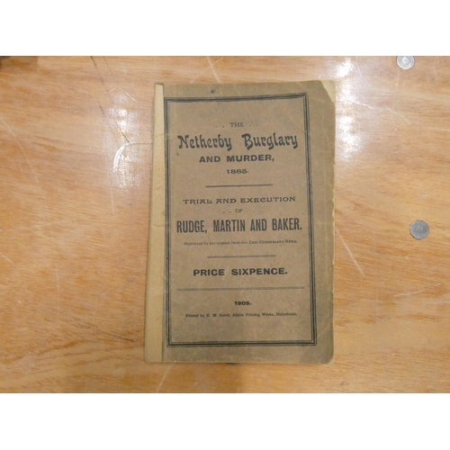 222 - SAINT R. M. (Prntrs).  The Netherby Burglary & Murder, 1885, Trial & Execution of ... 