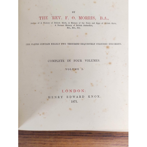 96 - MORRIS REV. F. O.  A Natural History of British Moths. 4 vols. Many hand col. eng. plates. Royal 8vo... 