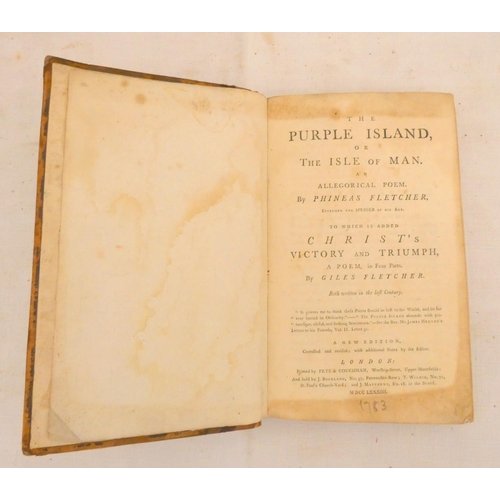 285 - FLETCHER PHINEAS.  The Purple Island, or The Isle of Man, An Allegorical Poem ... to which... 