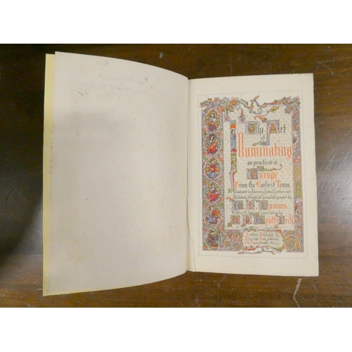 298 - TYMMS W. R. & WYATT M. D.  The Art of Illuminating as Practised in Europe. Chromolitho title (on... 