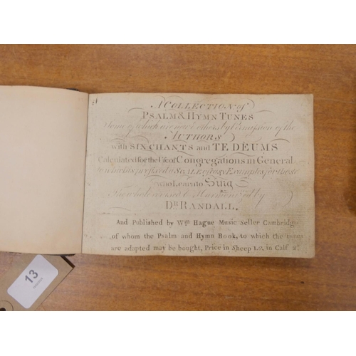 13 - RANDALL DR.  A Collection of Psalm & Hymn Tunes ... with Six Chants & Te Deums. Ob... 