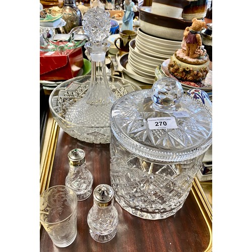 270 - Crystal decanter, crystal salt and pepper mills, crystal bowl, etc