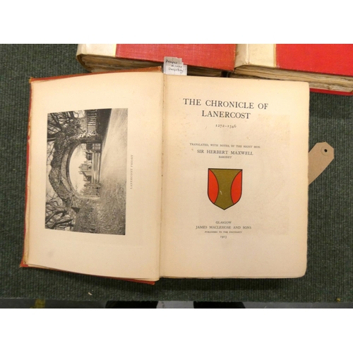 128 - MAXWELL SIR HERBERT.  The Chronicle of Lanercost. Two ltd. ed. copies nos. 28/100 & 37/100. Illu... 