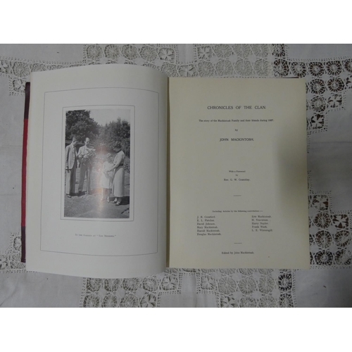 42 - MACINTOSH JOHN.  Chronicles of the Clan, the Story of the Macintosh Family & Their Fri... 