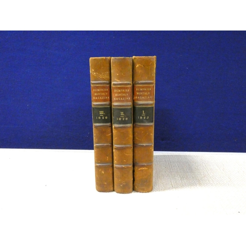 97 - The Dumfries Monthly Magazine & Literary Compendium.  Vols. 1 to 3. Eng. frontis to vo... 