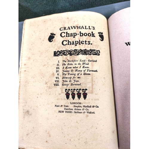 265 - CRAWHALL JOSEPH.  Crawhall's Chap-Book Chaplets. Hand col. woodcut illus. & decs., orig. wrapper... 