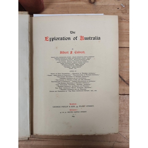 297 - CALVERT ALBERT F.  The Exploration of Australia. Frontis & plates. Lacking the fldg. m... 