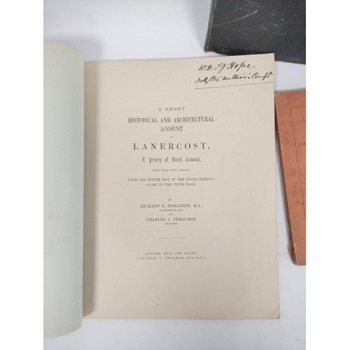 144 - FERGUSON R. S. & C. J.  A Short Historical & Architectural Account of Lanercost, A Priory of... 