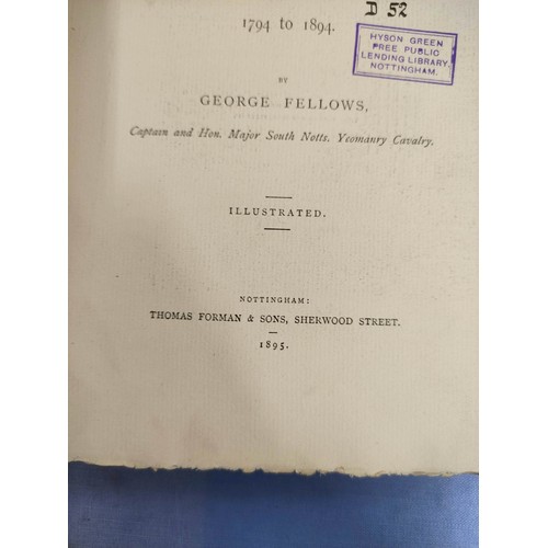 11 - Military interest.  3 various vols. incl. ex lib., History of the South Notts Yeomanry Cavalry by Ge... 