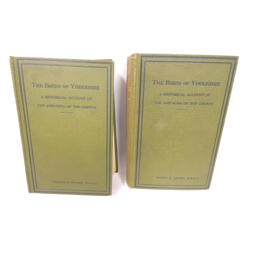 1 - NELSON T. H.  The Birds of Yorkshire. 2 vols. Col. titles & many illus. Orig. green cl... 