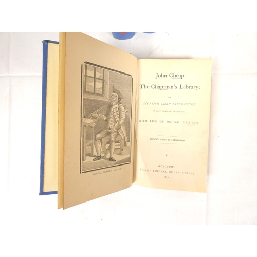 92 - LINDSAY ROBERT.  John Cheap, The Chapman's Library, The Scottish Chap Literature of Last C... 