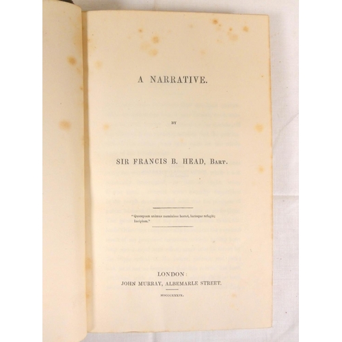 266 - HEAD SIR FRANCIS B.  A Narrative (Canada). Half calf, marbled brds., foxing to early leave... 