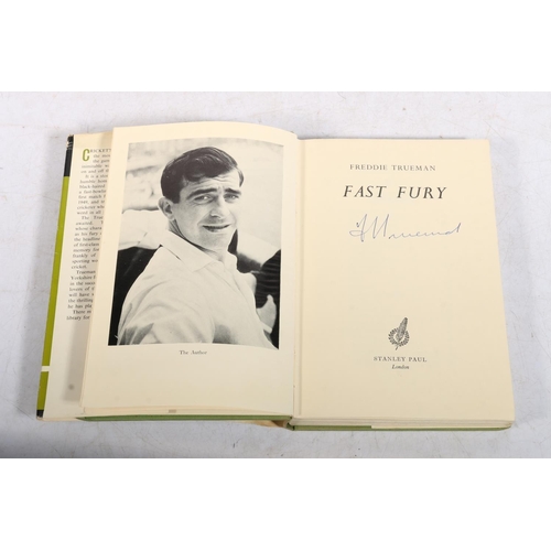 277 - Freddie Trueman, Fast Fury, pub. Stanley Paul, signed by Trueman.