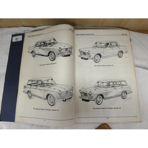 41 - Austin A55 Cambridge MKII and A60 service parts manual.