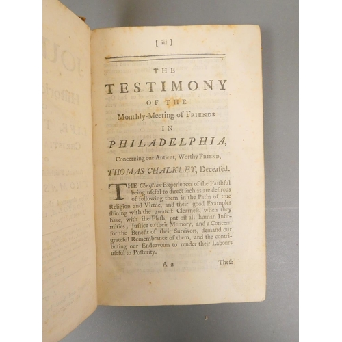 68 - CHALKLEY THOMAS.  A Journal or Historical Account of the Life, Travels & Christian Experiences .... 